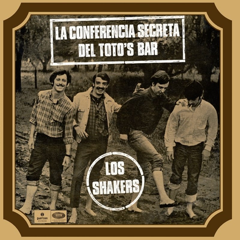 LOS SHAKERS - La conferencia secreta del toto´s bar LP