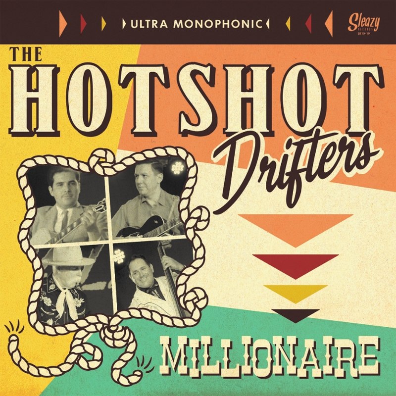 HOTSHOT DRIFTERS - Millionaire 10