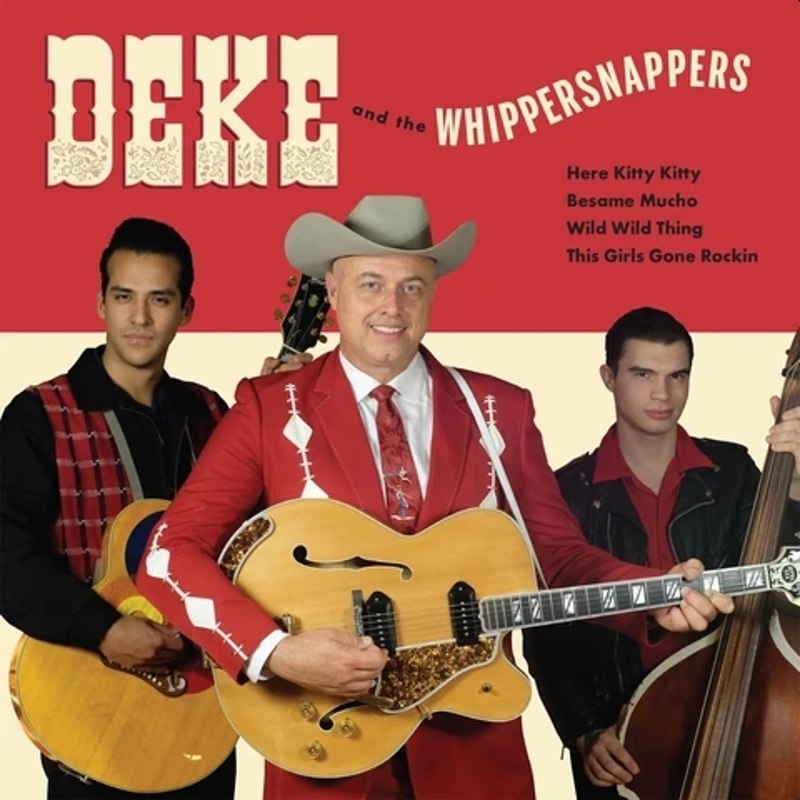 DEKE DICKERSON & THE WHIPPERSNAPPERS - Here kitty kitty 7