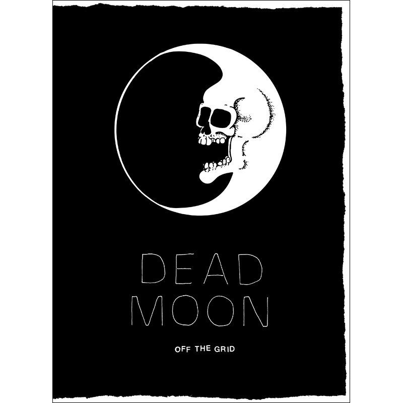 DEAD MOON - Off the grid-the book Book