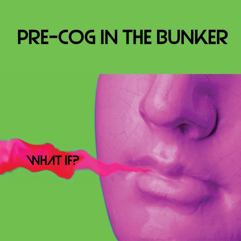 PRE-COG IN THE BUNKER - What if? CD