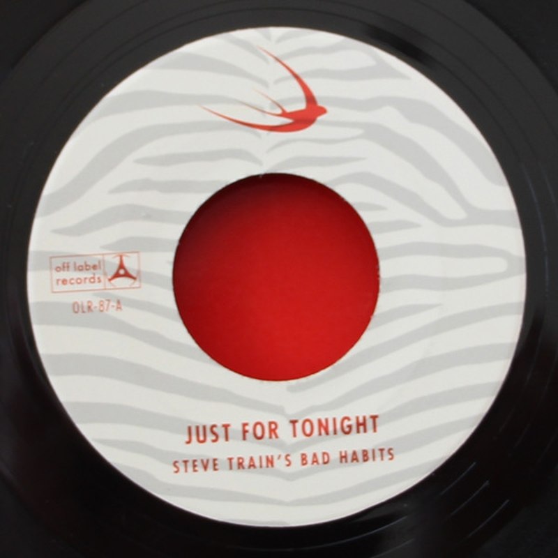 STEVE TRAIN´S BAD HABITS - Just for tonight/wide open road 7