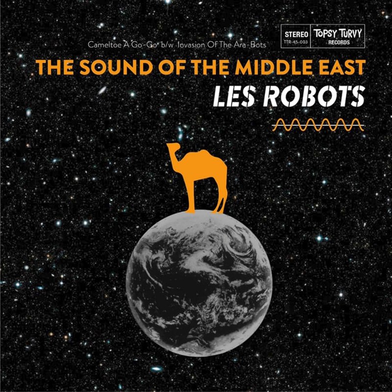 LES ROBOTS - The sound of the middle east 7