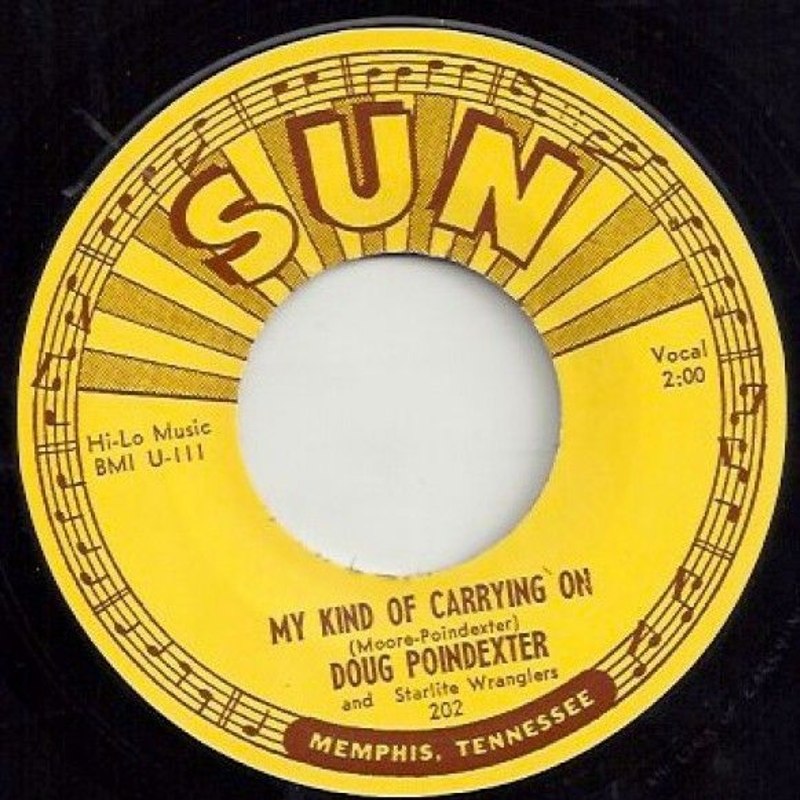 DOUG POINDEXTER - My kind of carrying on/now she cares no 7