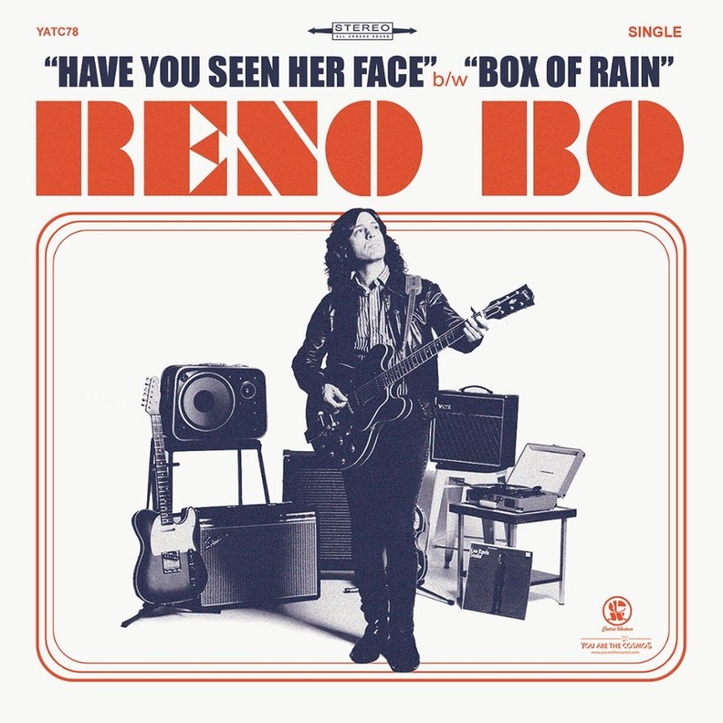 RENO BO - Have you seen her face/box of rain 7
