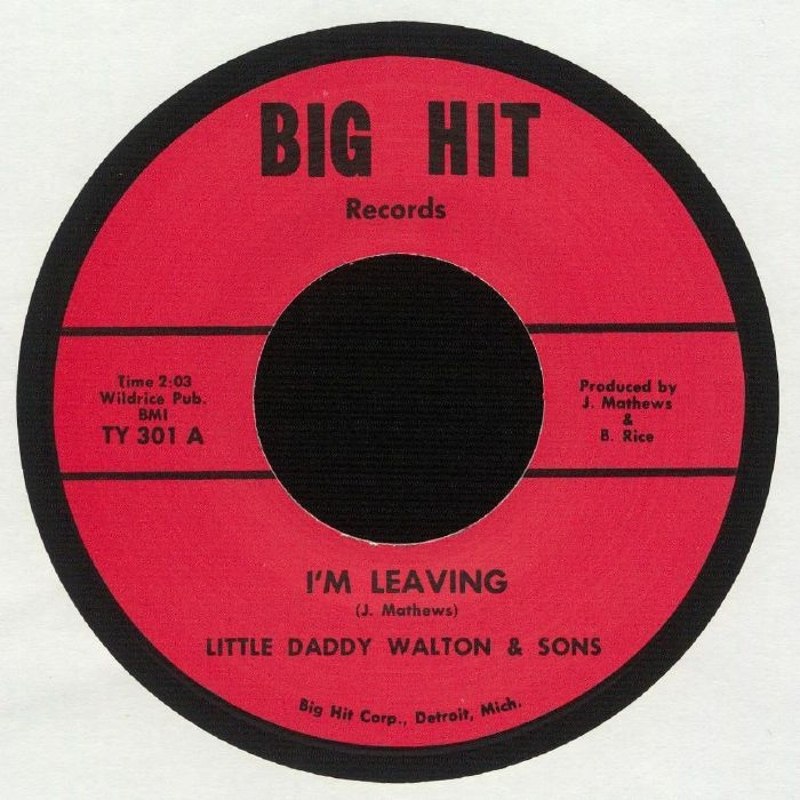 LITTLE DADDY WALTON - I´m leaving/highway blues 7