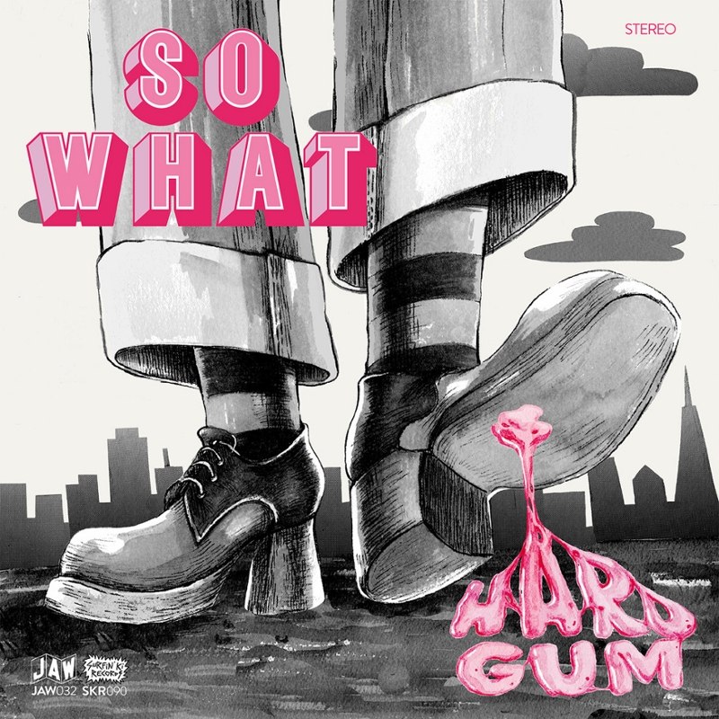 SO WHAT - Hard gum LP