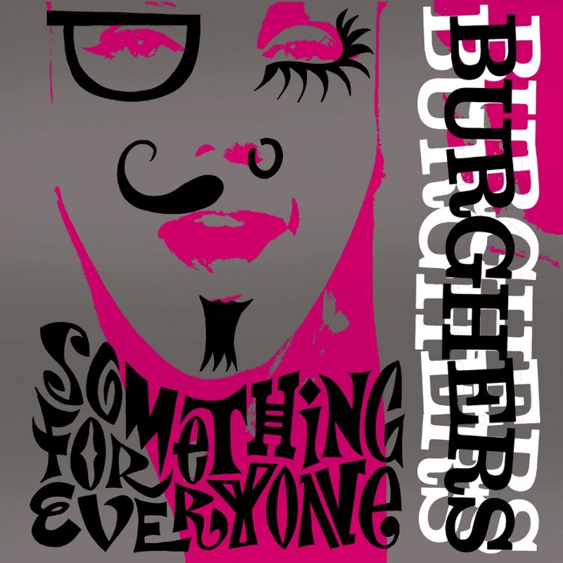 BURGHERS - Something for everyone LP