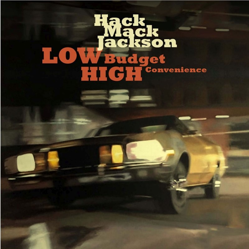 HACK MACK JACKSON - Low budget high convenience 10