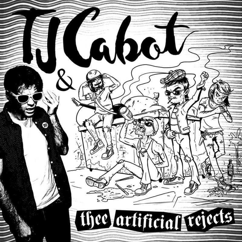 TJ CABOT AND THE ARTIFICAL REJECTS - Same LP