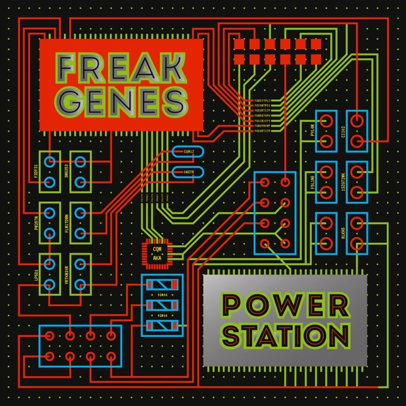 FREAK GENES - Power station LP