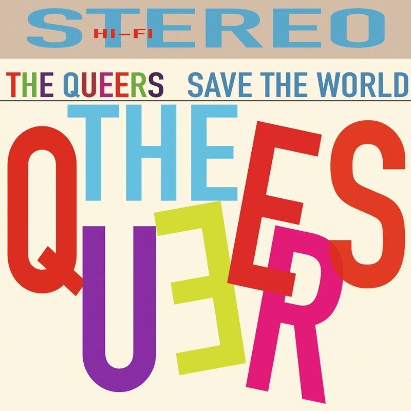 QUEERS - Save the world CD