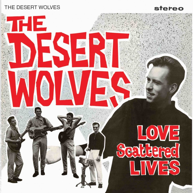 DESERT WOLVES - Love scattered lives 7