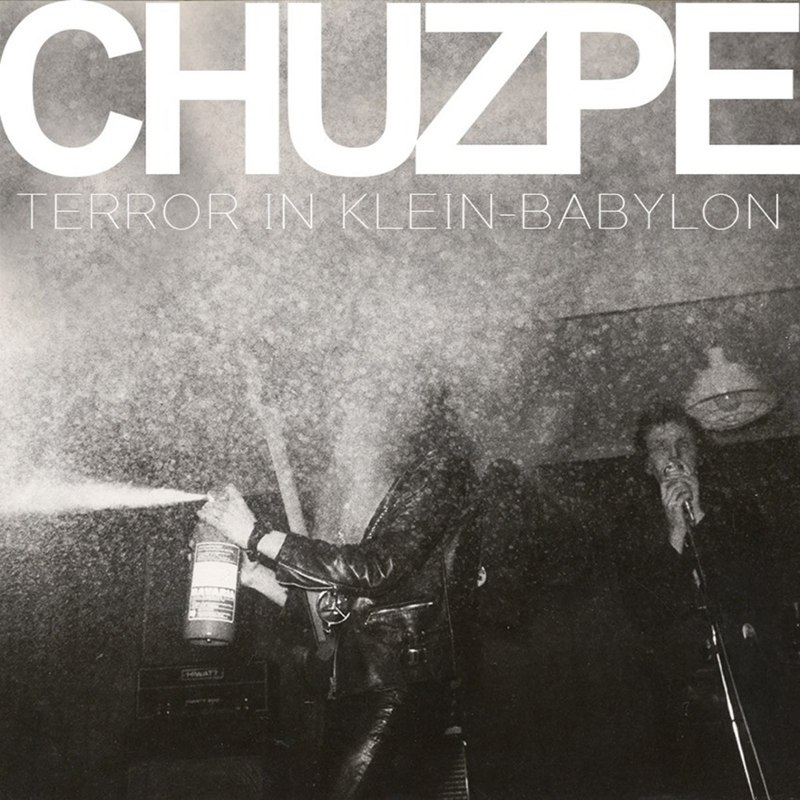 CHUZPE - Terror in klein babylon LP
