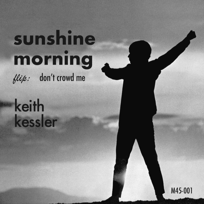 KEITH KESSLER - Don't crowd me 7