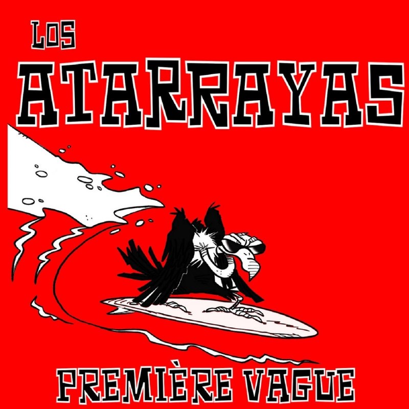 LOS ATARRAYAS - Premiere vague CD