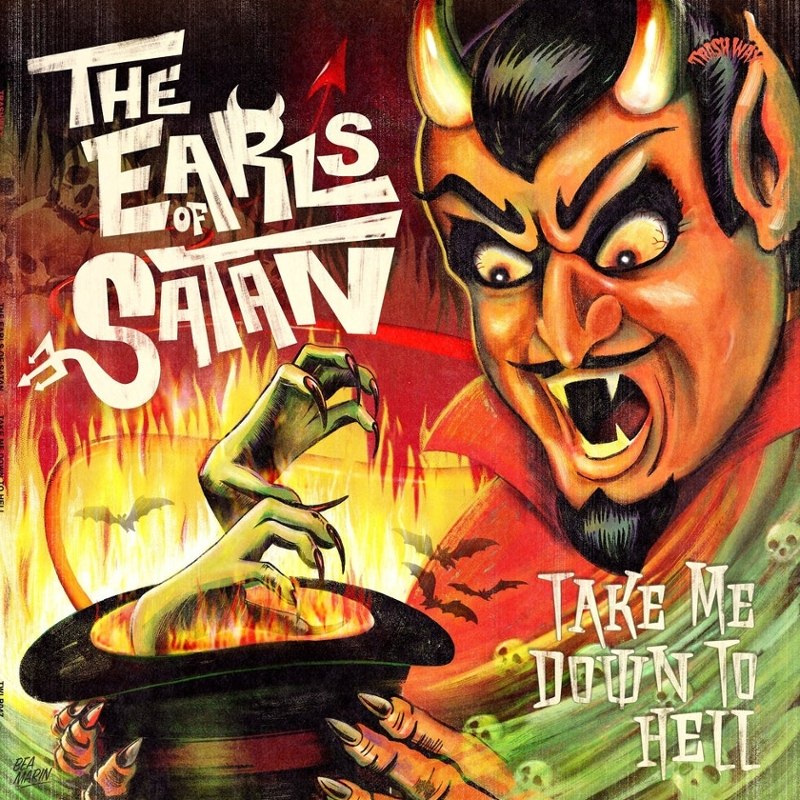 EARLS OF SATAN - Take me down to hell LP