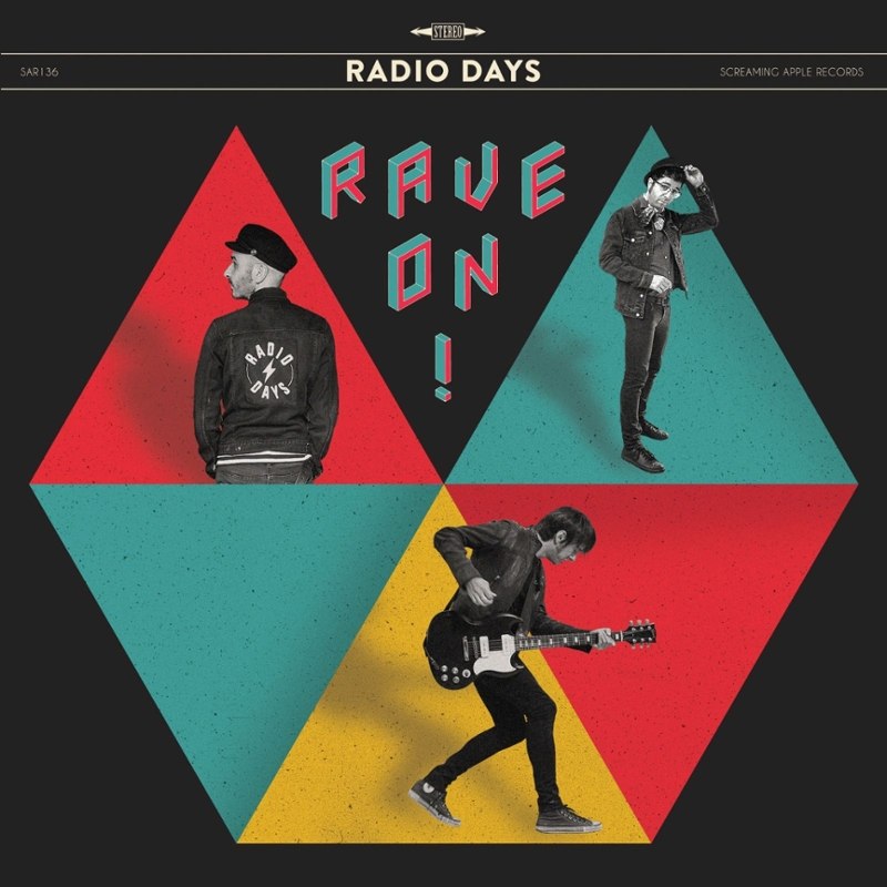 RADIO DAYS - Rave on! (black vinyl) LP