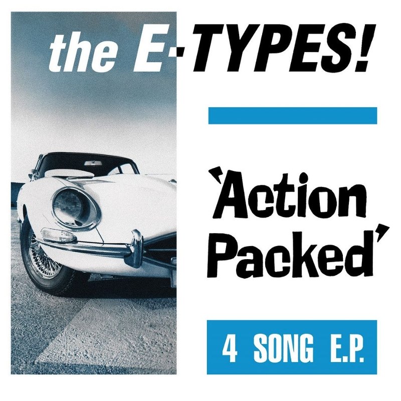 E-TYPES - Action packed ep 7