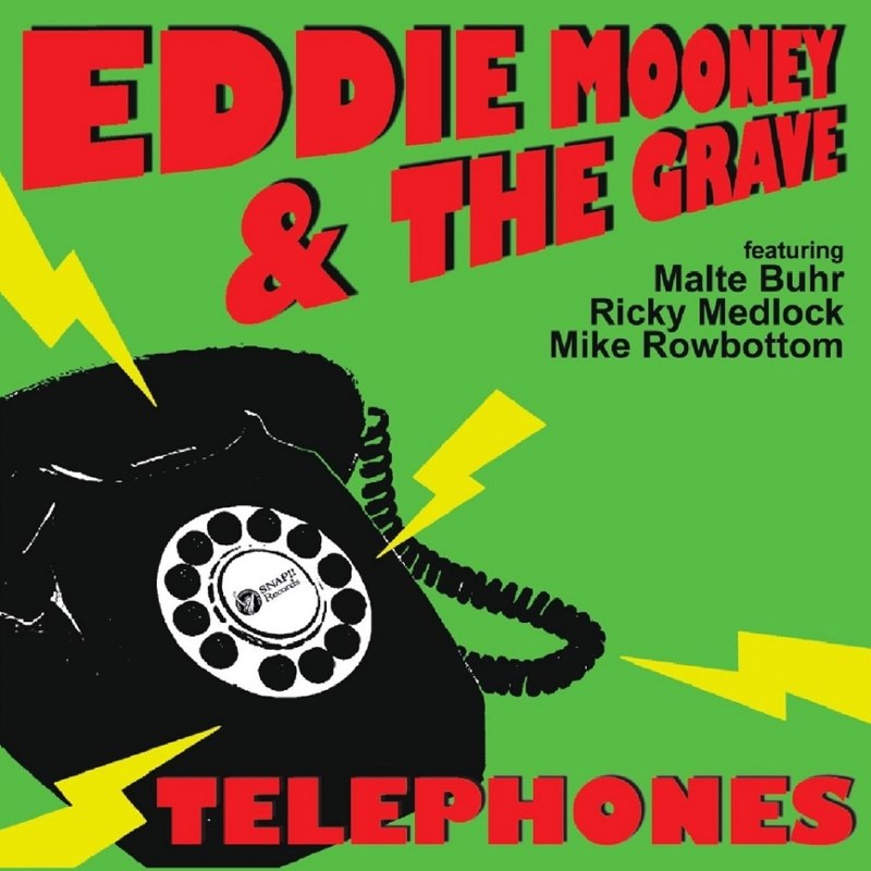 EDDIE MOONEY AND THE GRAVE - Telephones 7