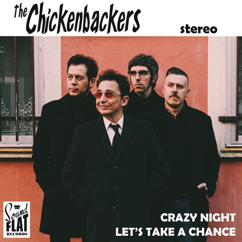 CHICKENBACKERS - Crazy night 7