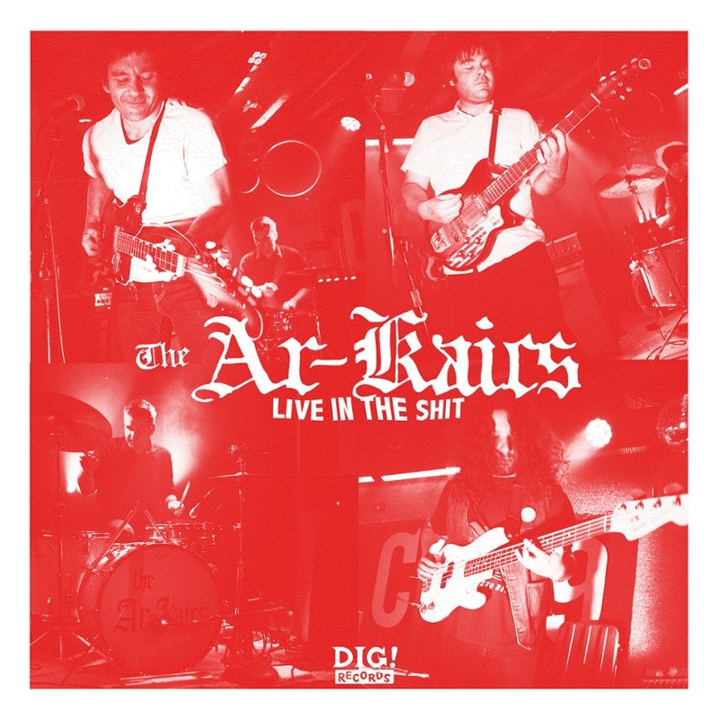 AR-KAICS - Live in the shit LP