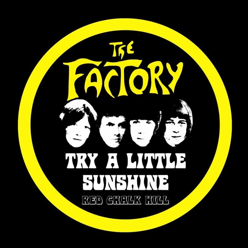 FACTORY - Try a little sunshine 7