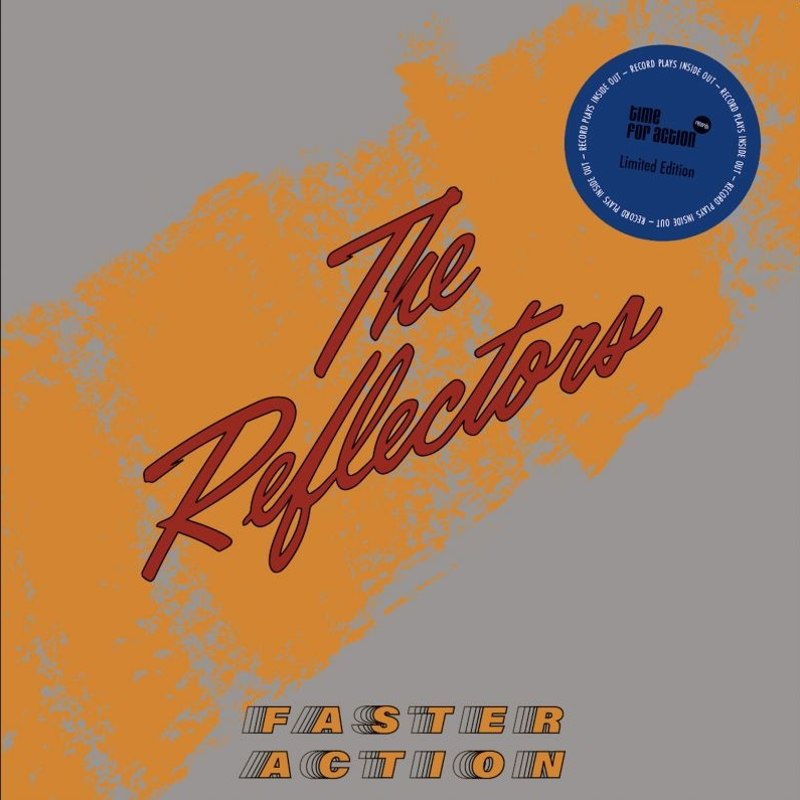 REFLECTORS - Faster action (black, inside-out) LP