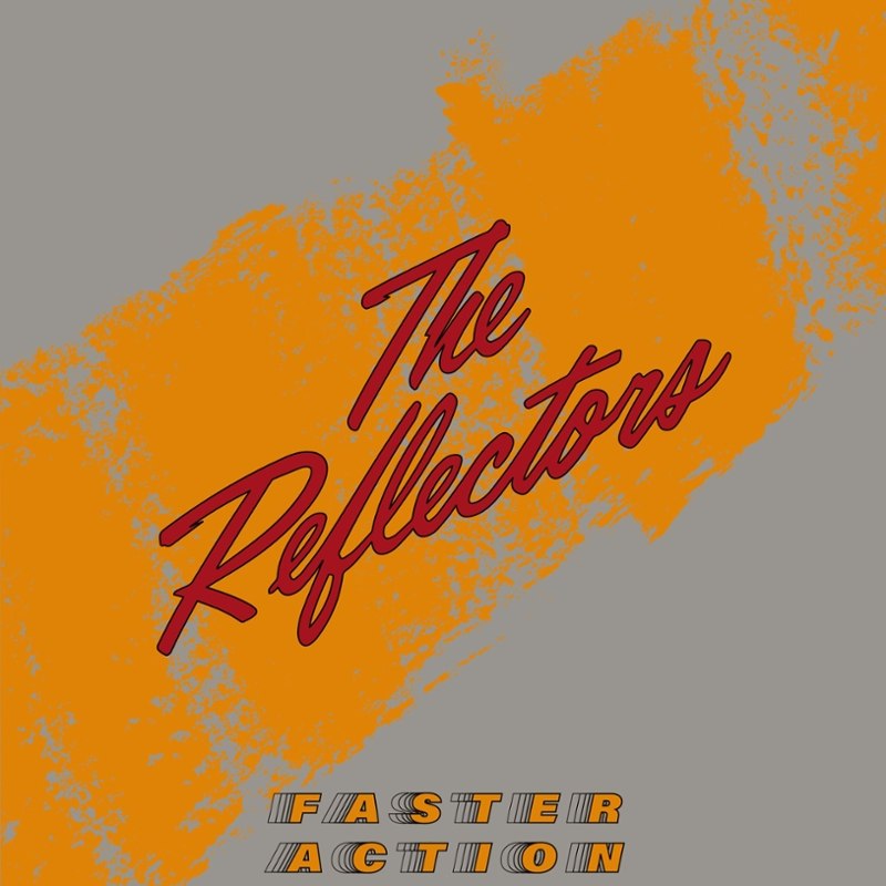 REFLECTORS - Faster action (black) LP
