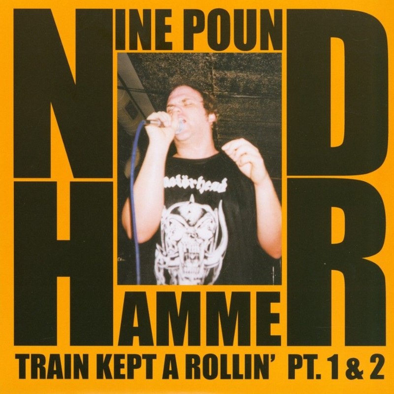 NINE POUND HAMMER - Train kept a rollin pt. 1 & 2 (Cream) 7