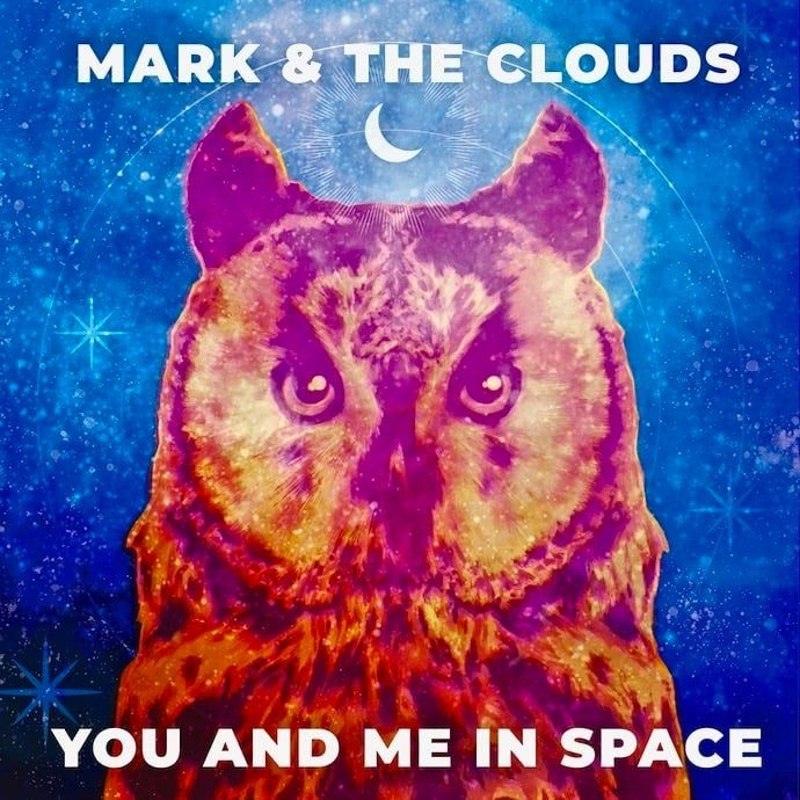 MARK & THE CLOUDS - You and me in space/clocks 7