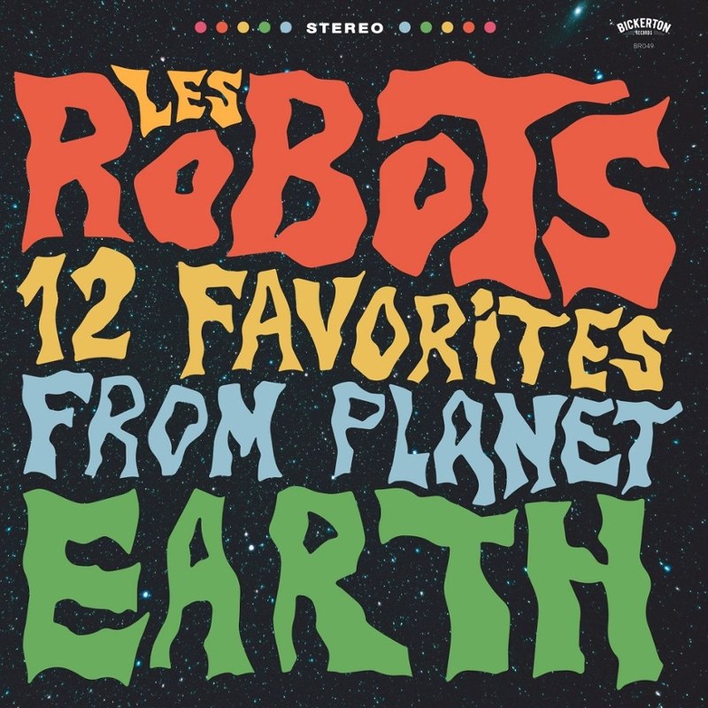 LES ROBOTS - 12 favorites from planet earth LP