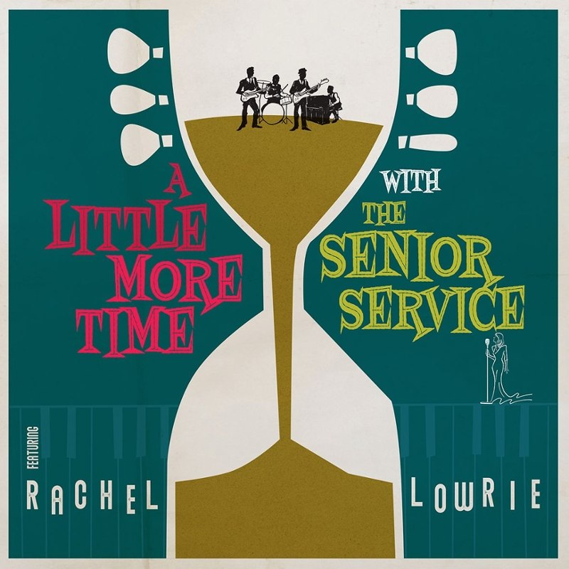 SENIOR SERVICE - Feat. Rachel Lowrie-a little more time 10