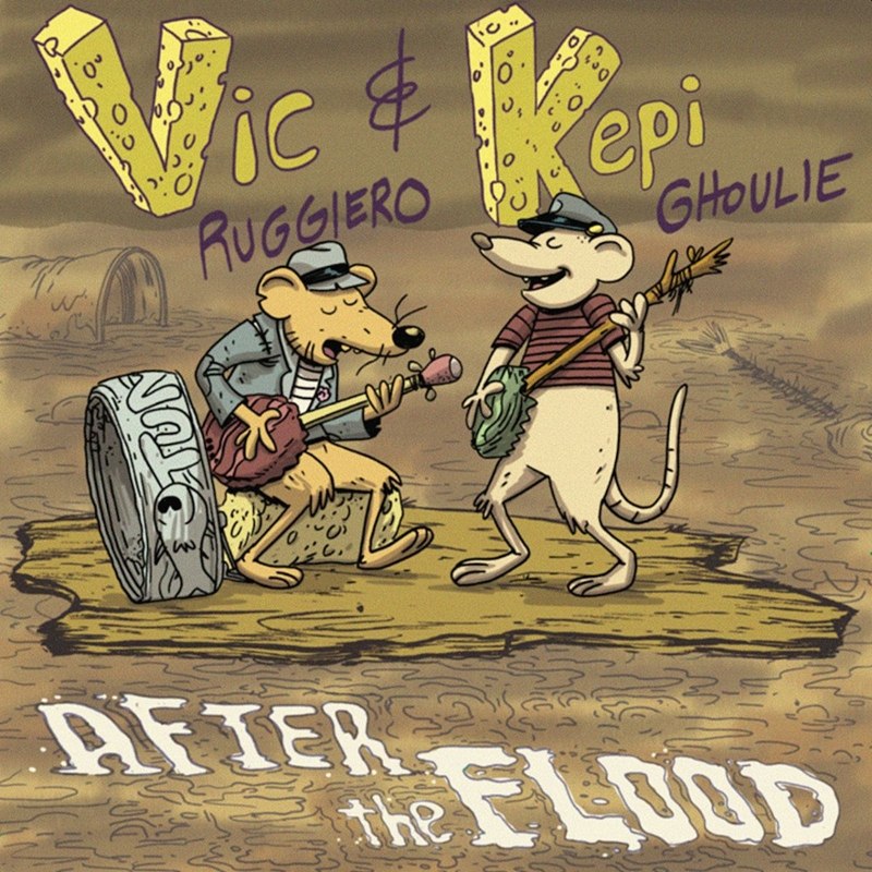 VIC RUGGIERO & KEPI GHOULIE - After the flood LP