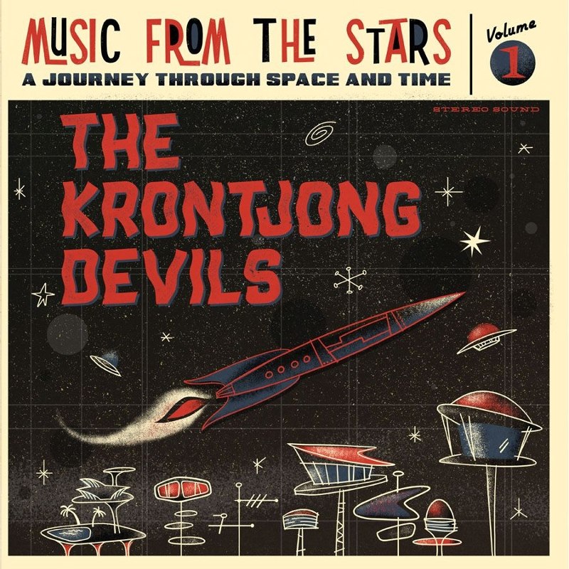 KRONTJONG DEVILS - Music from the stars LP