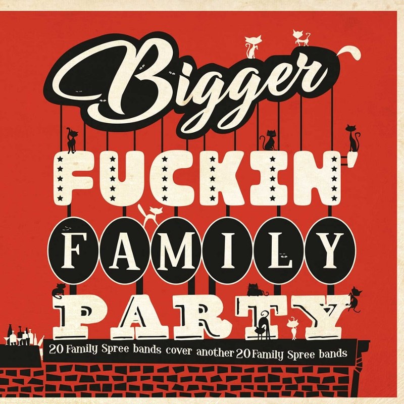 V/A - Bigger fuckin family party DoLP