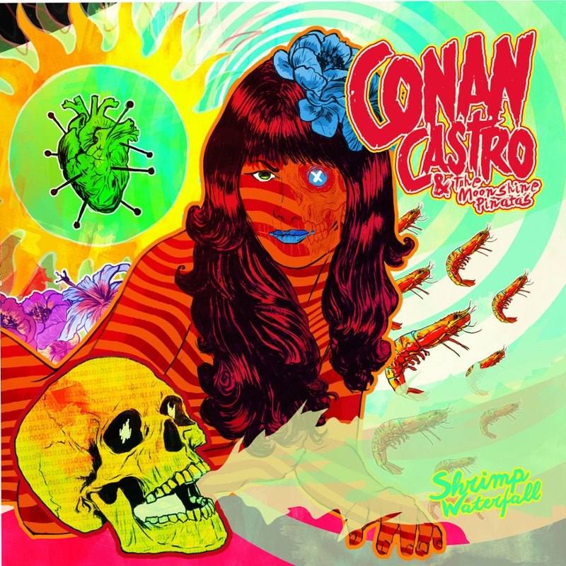 CONAN CASTRO & THE MOONSHINE PINATAS - Shrimp waterfall LP