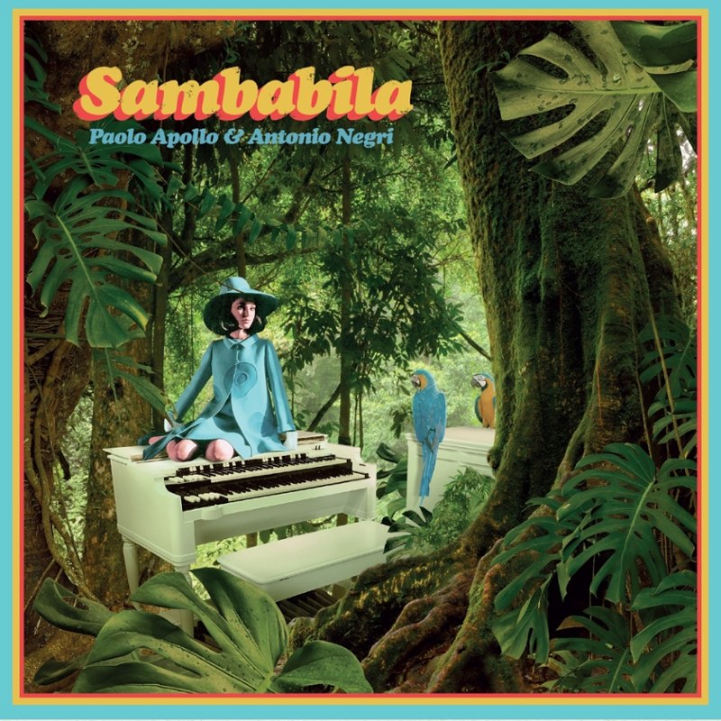 PAOLO APOLLO NEGRI & ANTONIO - Sambabila 7