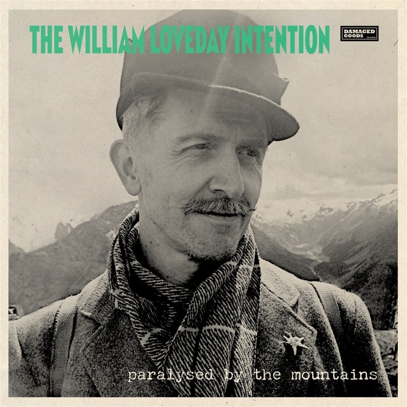 WILLIAM LOVEDAY INTENTION - Paralysed by the mountains LP
