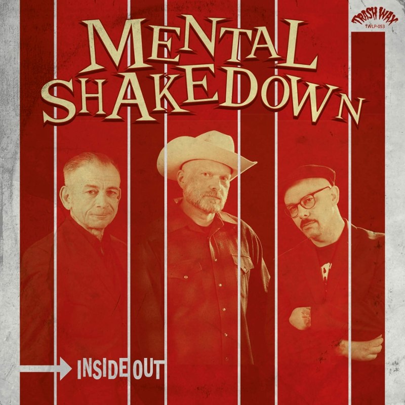 MENTAL SHAKEDOWN - Inside out LP