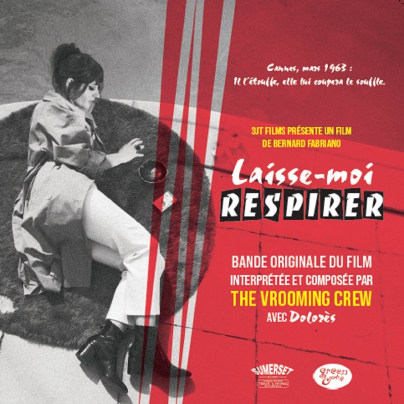 VROOMING CREW AVEC DOLORES - Laisse-moi respirer o.s.t. LP