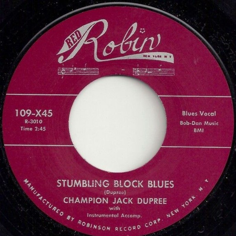 CHAMPION JACK DUPREE - Stumbling block blues/number nine blues 7