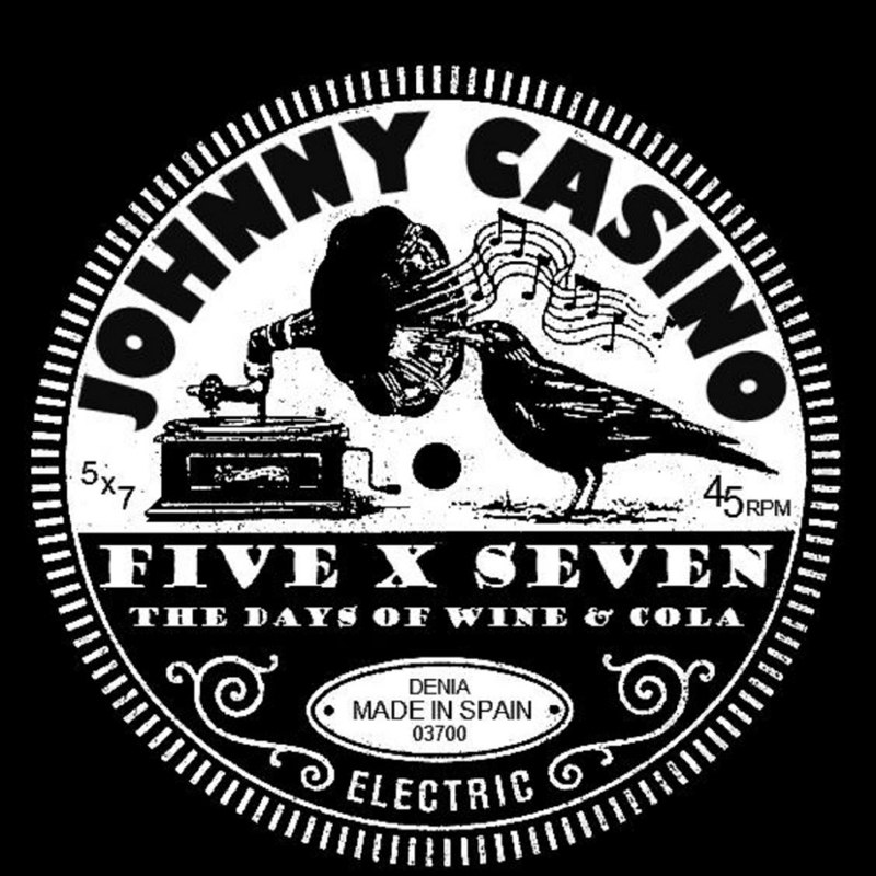 JOHNNY CASINO - The days of wine and cola (+CD) 5x7
