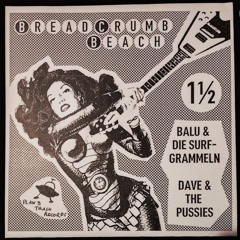 BALU UND DIE SURFGRAMMELN / DAVE & THE PUSSIES - Breadcrumb beach 1 1/2 7