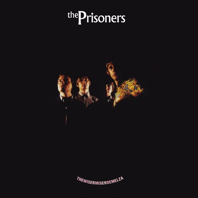 PRISONERS - Thewisermiserdemelza LP