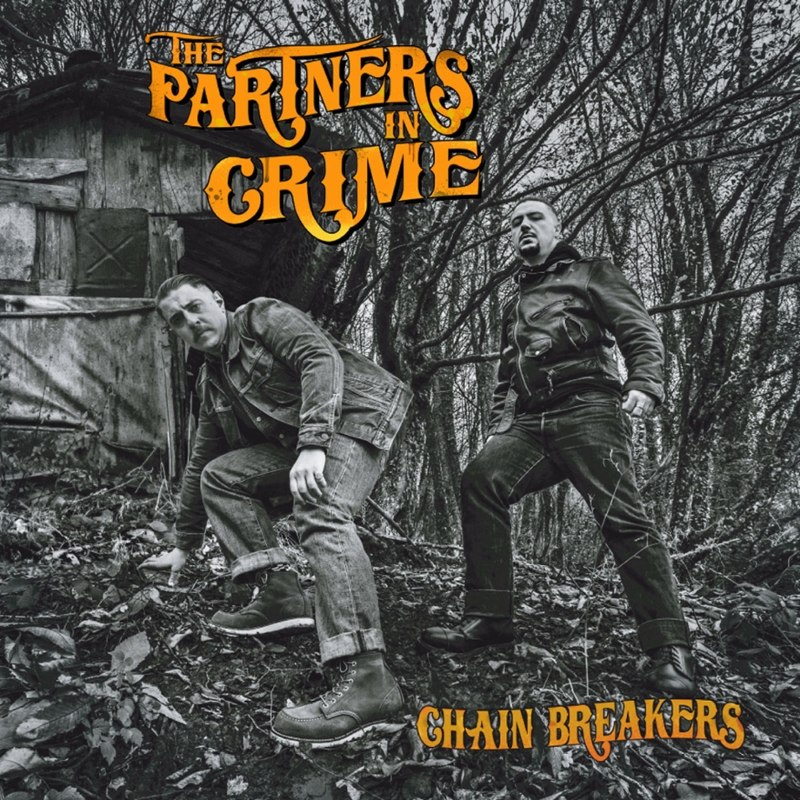 PARTNERS IN CRIME - Chain breakers LP