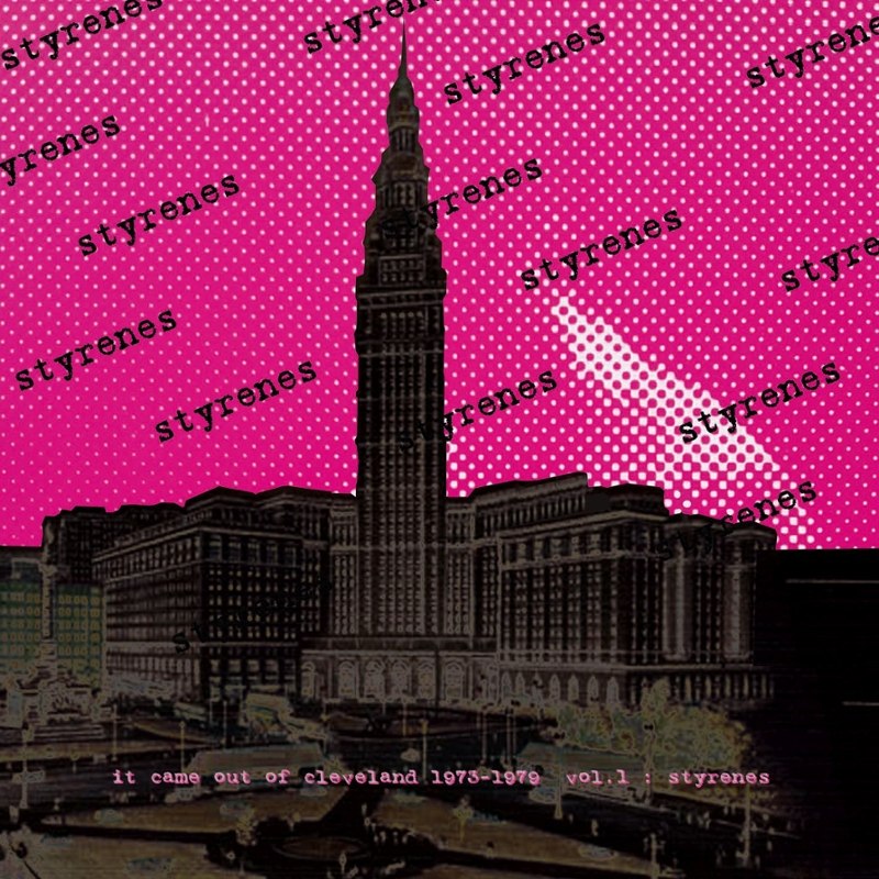 STYRENES - It came from cleveland-1973-1979, Vol. 1 LP
