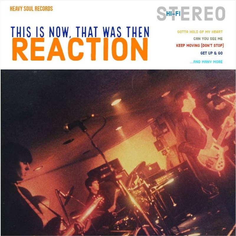 REACTION (UK) - This is now, that was then CD