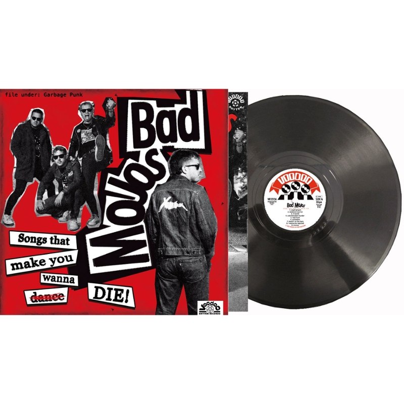 BAD MOJOS - Songs that make you wanna die LP