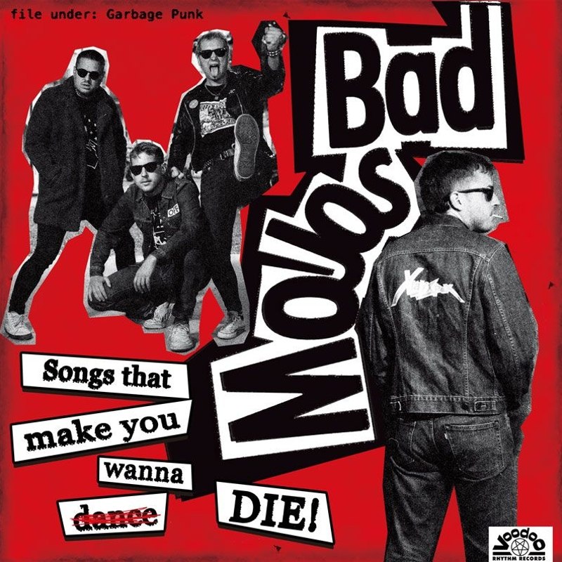 BAD MOJOS - Songs that make you wanna die CD